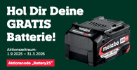 Metabo Akku-Aktion 2025: Hol dir deinen Gratis-Akku!